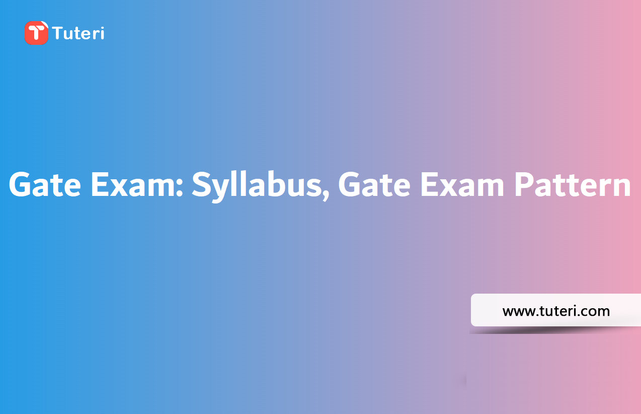 GATE Exam : Syllabus and Exam Pattern