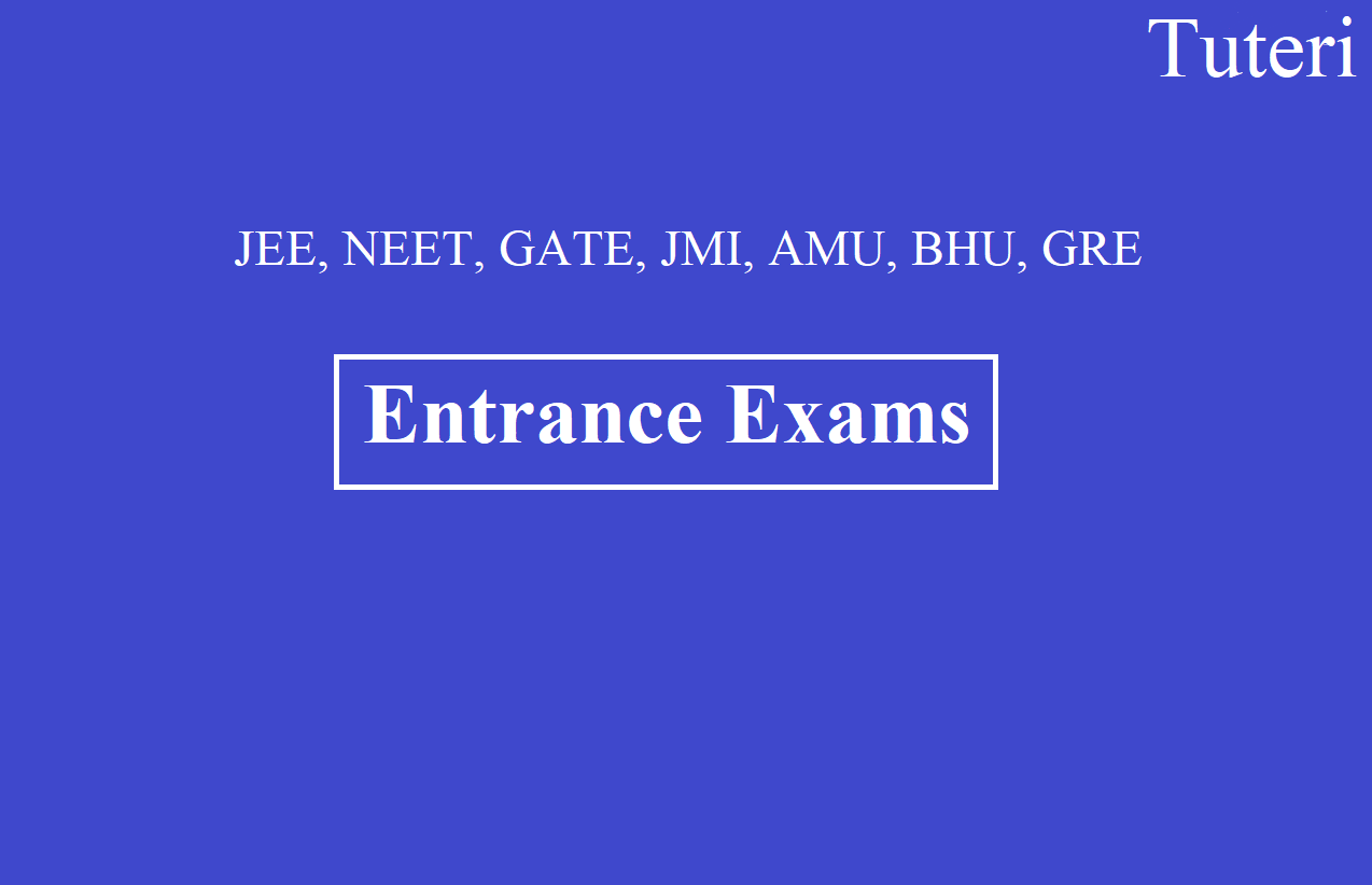 Entrance Exams - Get Latest Update on Entrance Exams