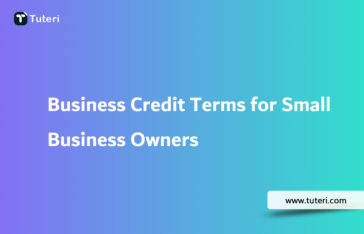 Business Credit Terms for Small Business Owners