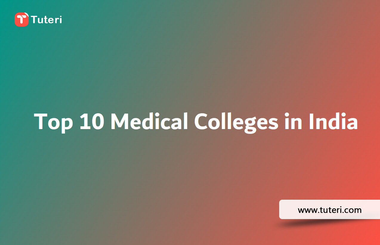 Best top 10 Medical Colleges in India